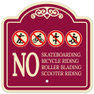 No Skateboarding Bicycle Riding Roller Blading Scooter Riding Décor Sign
