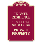 Private Residence No Soliciting No Loitering Décor Sign