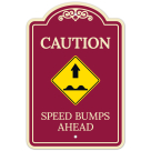 Caution Speed Bumps Ahead Décor Sign
