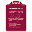 Homeowner Rules And Regulations Strictly Enforced Décor Sign