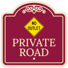 Private Road With No Outlet Symbol Décor Sign
