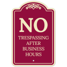 No Trespassing After Business Hours Décor Sign
