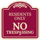 No Trespassing Décor Sign