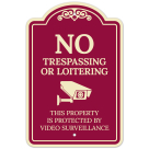 No Loitering This Property Is Protected By Video Surveillance Décor Sign