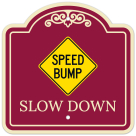 Speed Bump Slow Down Décor Sign