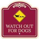 Watch Out For Dogs Décor Sign
