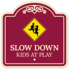 Slow Down Kids At Play Décor Sign