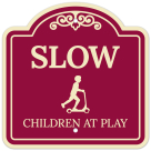 Slow Childrens At Play Décor Sign