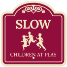 Slow Childrens At Play Décor Sign, (SI-73762)