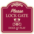 Please Lock Gate Dogs At Play Décor Sign