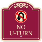 No Uturn Décor Sign