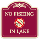 No Fishing In Lake Décor Sign