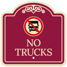 No Trucks With Décor Sign