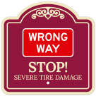 Wrong Way Stop Severe Tire Damage With Symbol Décor Sign