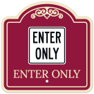 Enter Only With Symbol Décor Sign