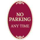 No Parking Anytime Decor Sign, (SI-73868)