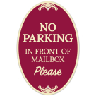 No Parking In Front Of Mailbox Decor Sign