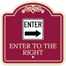 Enter To The Right With Right Arrow Décor Sign