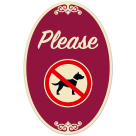 Please With No Dog Decor Sign