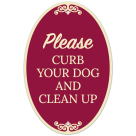 Please Curb Your Dog And Clean Up Decor Sign