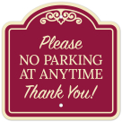 Please No Parking At Anytime Thank You Décor Sign