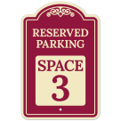 Reserved Parking Space 3 Décor Sign