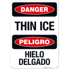Danger Thin Ice Bilingual Sign