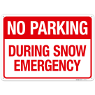 No Parking During Snow Emergency Sign, (SI-73973)