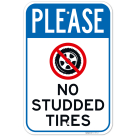 Please No Studded Tires Sign
