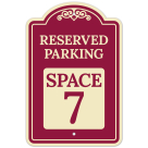 Reserved Parking Space 7 Décor Sign