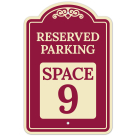 Reserved Parking Space 9 Décor Sign