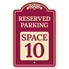Reserved Parking Space 10 Décor Sign