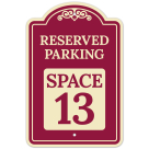 Reserved Parking Space 13 Décor Sign