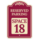 Reserved Parking Space 18 Décor Sign