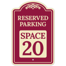 Reserved Parking Space 20 Décor Sign