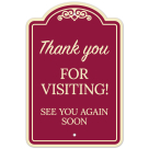 Thank You For Visiting See You Again Soon Décor Sign