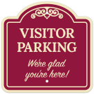 Visitor Parking We're Glad You're Here Décor Sign