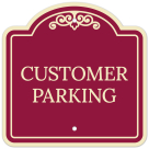 Customer Parking Décor Sign
