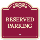 Reserved Parking Décor Sign