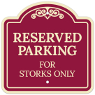 Reserved Parking For Storks Only Décor Sign