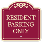 Resident Parking Only Décor Sign