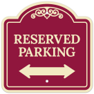 Reserved Parking Bidirectional Arrow Décor Sign