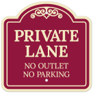 Private Lane No Outlet No Parking Décor Sign