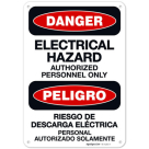 Electrical Hazard Authorized Personnel Only Bilingual OSHA Sign