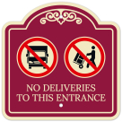 No Deliveries To This Entrance With Symbol Décor Sign