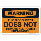 This Disconnect Does Not Remove All Power From Panel OSHA Sign