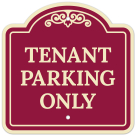 Tenant Parking Only Décor Sign