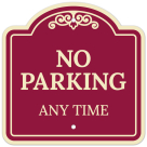 No Parking Any Time Décor Sign