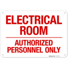 Electrical Room Authorized Personnel Only OSHA Sign