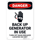 Back Up Generator In Use Turn Off Main Breaker Located On Unit OSHA Sign